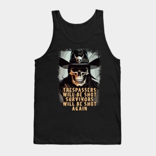 Funny Wild West Cowboy Skull Sheriff Fantasy Art Style Quote Tank Top